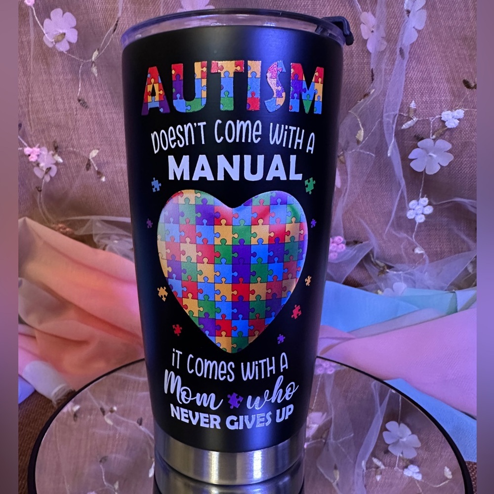 Tumbler Stainless Steel “Autism Mom” 20oz
Features Sip Spout/Straw Insert Hole